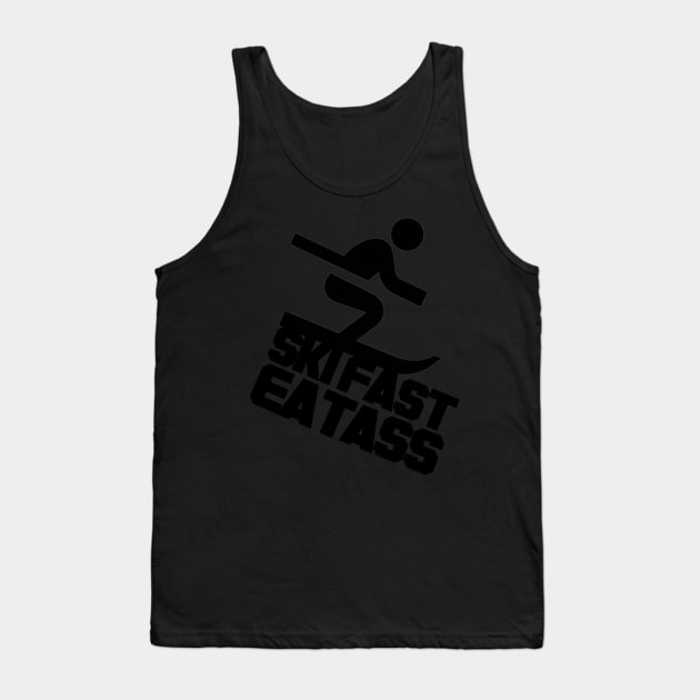 Ski Fast Eat Ass Tank Top by  The best hard hat stickers 